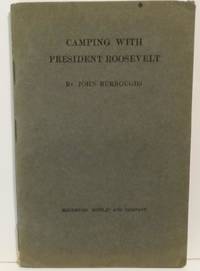 image of Camping with President (Theodore) Roosevelt