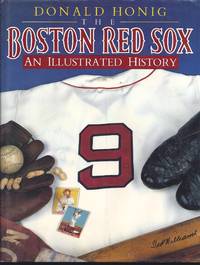 The Boston Red Sox: An Illustrated History