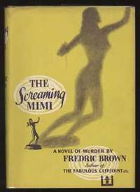 THE SCREAMING MIMI by Brown, Fredric - 1949