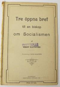 Tre öppna bref till en biskop om Socialismen.