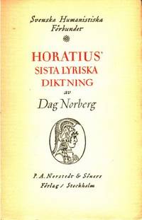 Horatius´ sista lyriska diktning.