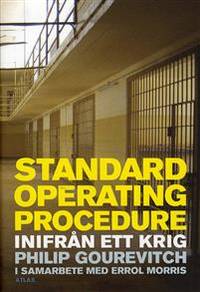 Standard Operating Procedure. Inifrån ett krig.