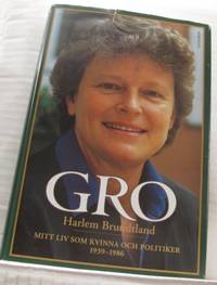 Mitt liv som kvinna och politiker 1939-1986.