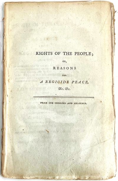 Rights of the people; or, reasons for a regicide peace. . .