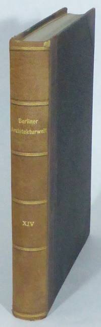 Berliner Architekturwelt. Zeitschrift für…