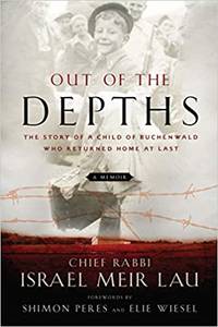 cover of Out of the Depths: The Story of a Child of Buchenwald who Returned Home at last