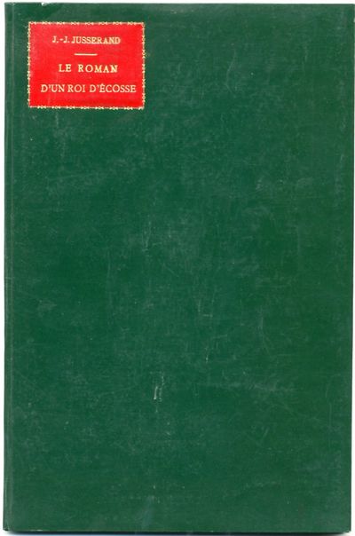 Le Roman d'un roi d'Écosse. [Offprint from Revue…