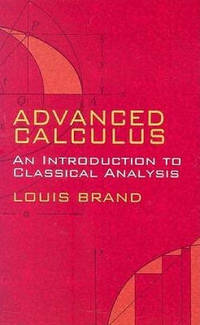 Advanced Calculus: An Introduction to Classical Analysis