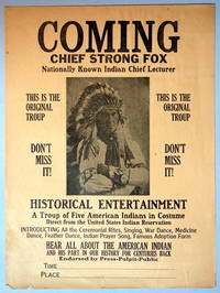 Broadside w Image from Photograph Announcing the Appearance of Chief Strong Fox (Frank Kenjockety) National Known Indian Chief Lecturer, Endorsed by Press-Pulpit-Public
