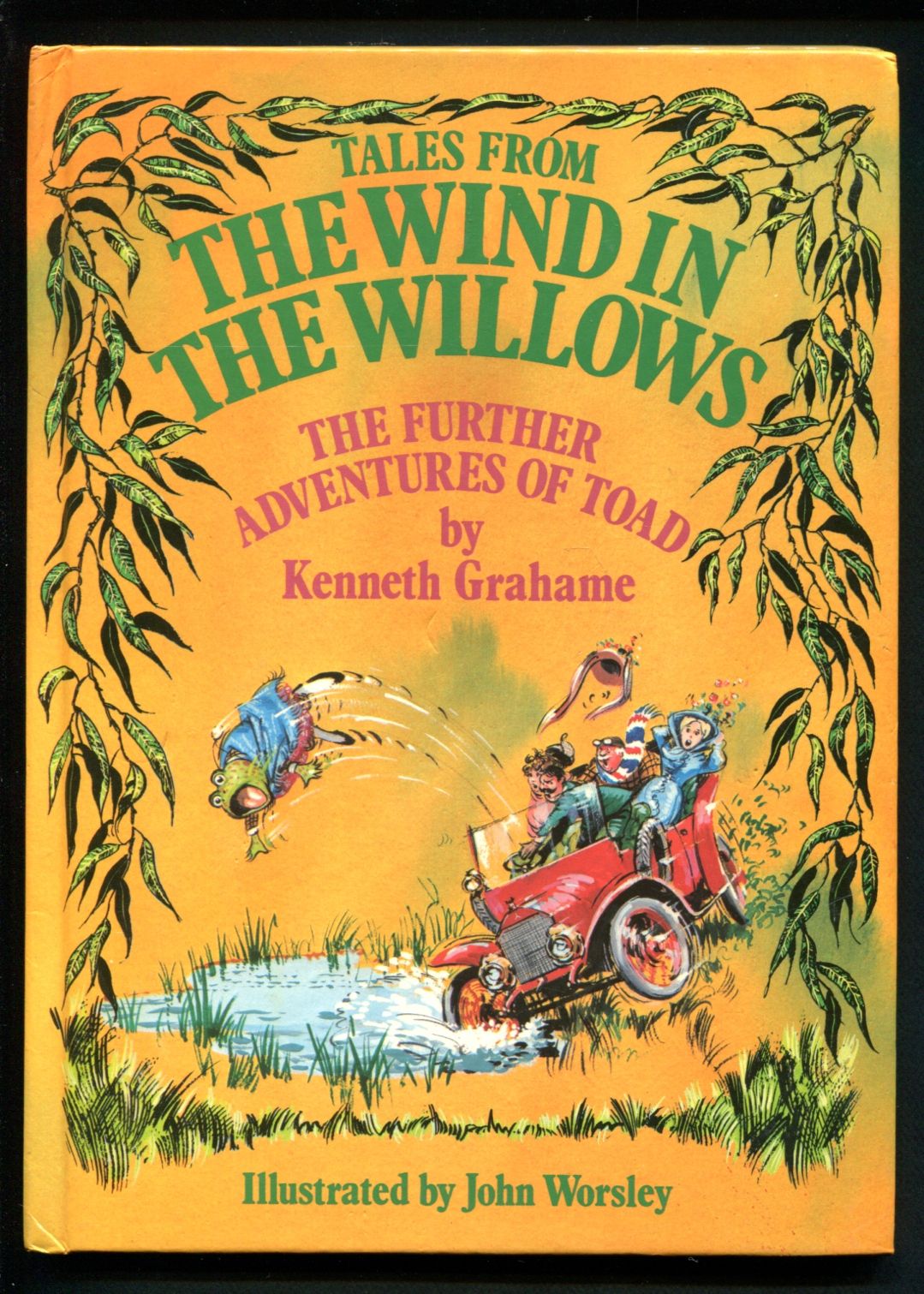 Tales From the Wind in the Willows: The Further Adventures of Toad by ...