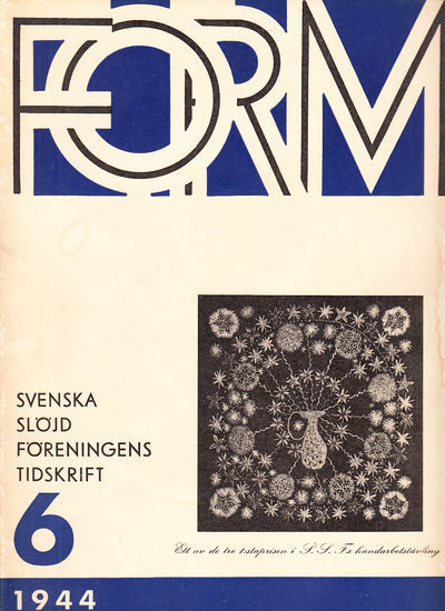 Form. Svenska Slöjdföreningens Tidskrift. Årg.…