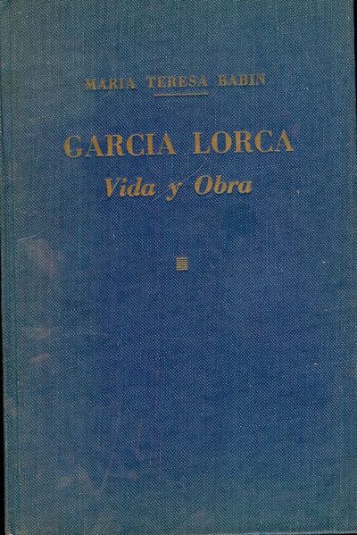 GARCIA LORCA: VIDA Y OBRA