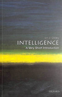 Intelligence: A Very Short Introduction (Very Short Introductions)