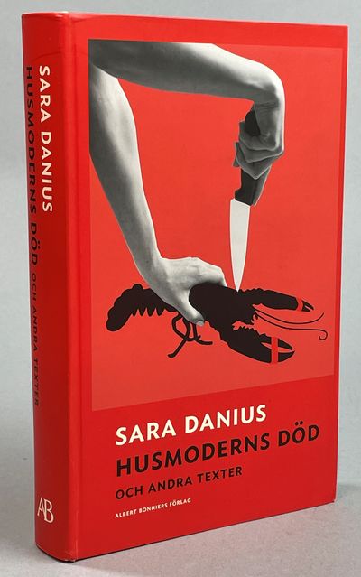 Husmoderns död och andra texter. [Utg. av] Albert…