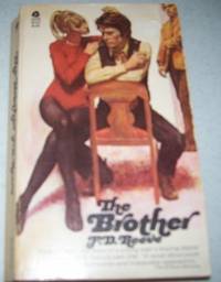 The Brother by F.D. Reeve - 1972