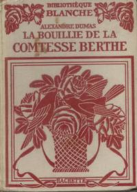 La bouillie de la Comtesse Berthe.