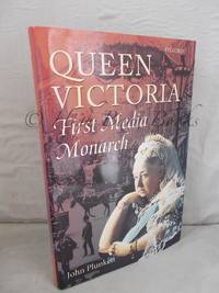 Queen Victoria: First Media Monarch