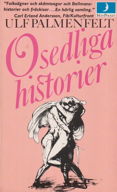 Osedliga historier. [Utg. av] MånPocket.
