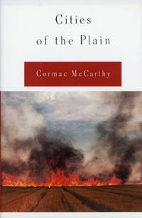 CITIES OF THE PLAIN. by MCCARTHY, CORMAC - 1998