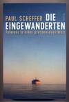 Die Eingewanderten :