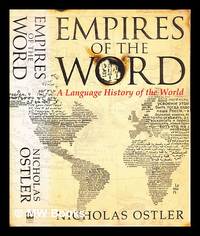 image of Empires of the word : a language history of the world