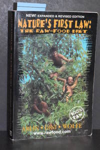 image of Nature's First Law; The Raw Food Diet