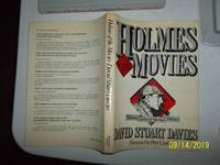 Holmes Of The Movies, The Screen Career of Sherlock Holmes by Davies, David Stuart - 1978