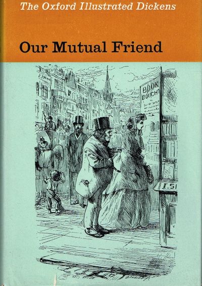 Our Mutual Friend. With forty illustrations by…