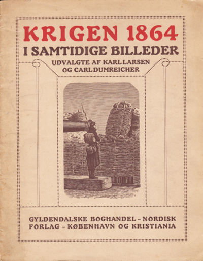 Krigen 1864 i samtidige bilder.