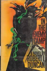 In the Enemy Camp by Robert Lipscomb Duncan - 1985-06