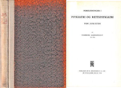 Forelesninger i Psykiatri og rettspsykiatri for…