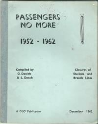 Passengers No More 1952-1962: Closures of Stations and Branch Lines