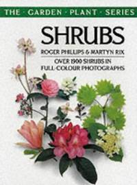 Shrubs (The garden plant series)