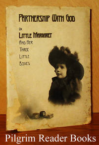 image of Partnership with God - or - Little Margaret and Her Three Little Boxes