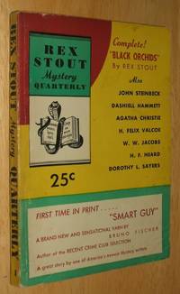 Rex Stout Mystery Quarterly Spring 1945 by Rex Stout , John Steinbeck, Dashiell Hammett  Dorothy L. Sayers  and others - 1945