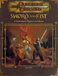 cover of Sword and Fist A Guidebook to Fighters and Monks