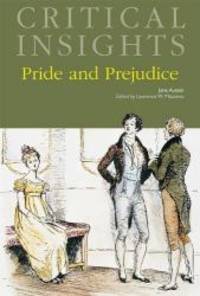 Pride and Prejudice (Critical Insights) by Jane Austen - 2011-09-15