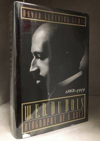 image of W.E.B. Du Bois; Biography of a Race; 1868-1919