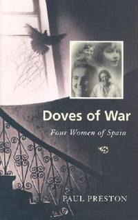 Doves of War : Four Women of Spain