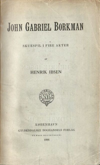 John Gabriel Borkman. Skuespil i fire akter. (photo 2)