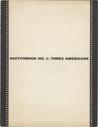 Sketchbook No. 1: Three Americans (First Edition)