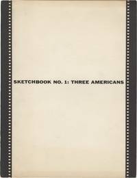 Sketchbook No. 1: Three Americans (First Edition)