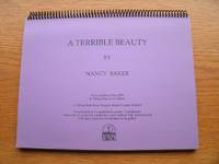 A Terrible Beauty by Nancy Baker - Paperback - Uncorrected and Unpublsihed Proofs - 1996 - from Scene of the Crime Books, IOBA (SKU: biblio9540)