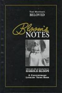 Beloved (Bloom&#039;s Notes) by Toni Morrison - 1999-07-01