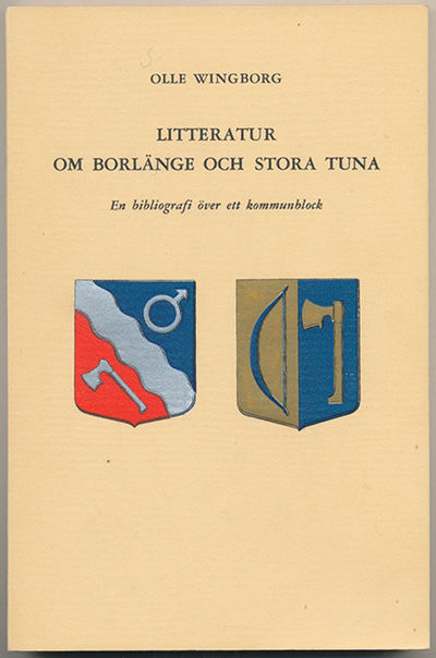 Litteratur om Borlänge och Stora Tuna. En…