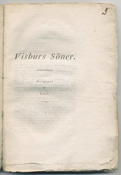 Visburs söner. Sorgspel.