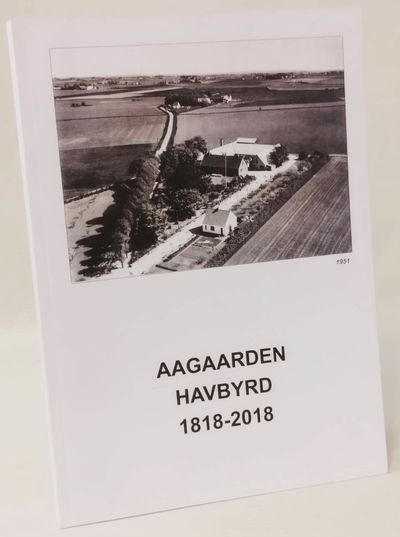 Aagaarden Havbyrd 1818-2018.