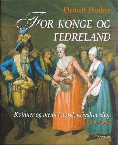 For konge og fedreland. kvinner og menn i norsk…