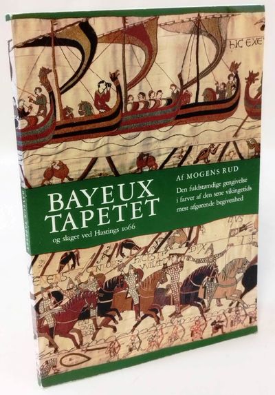 Bayeux tapetet og slaget ved Hastings 1066.