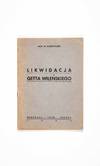 Likwidacja Getta Wilenskiego (Liquidation of the Vilna Ghetto)